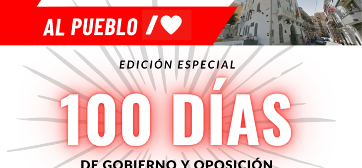Al Pueblo – 100 días de Gobierno y Oposición